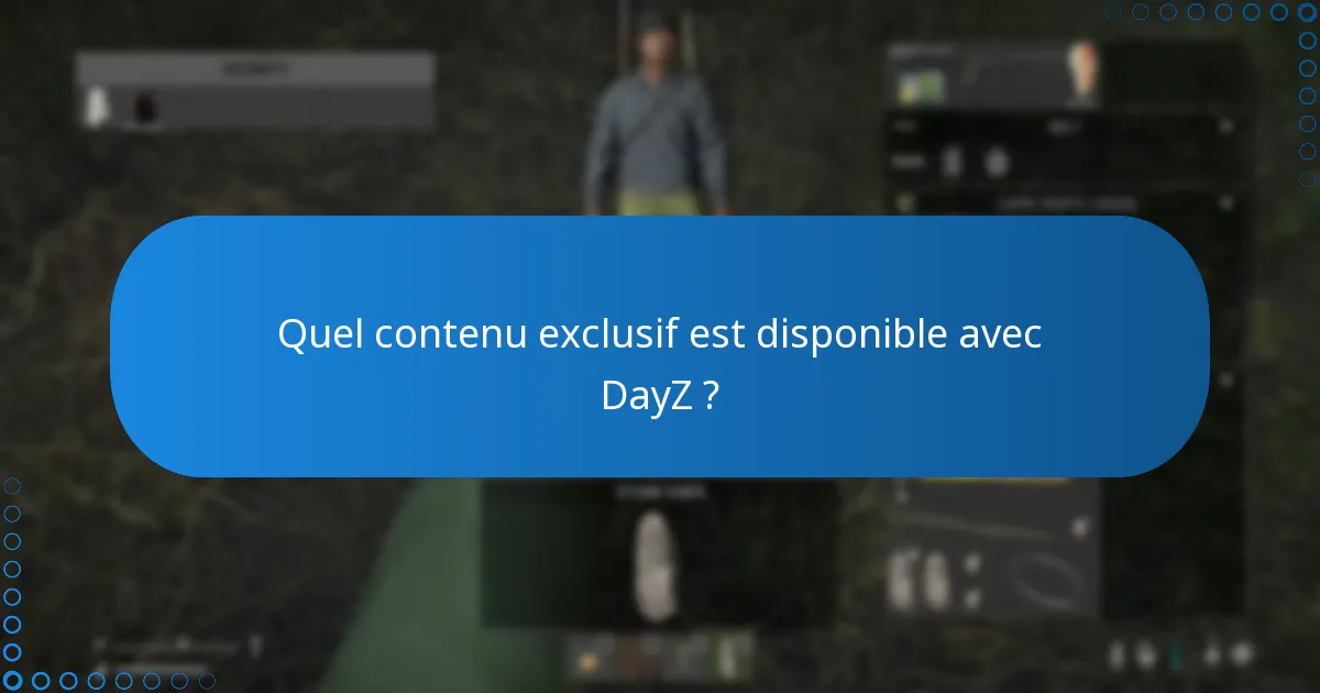 Comment échanger une clé Steam pour DayZ ?